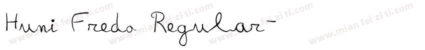Huni Fredo Regular字体转换
